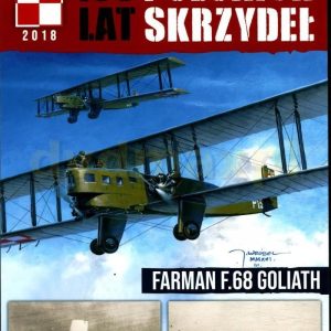 100 lat polskich skrzydeł (Tom 58) FARMAN F.68 GOLIATH [KSIĄŻKA]