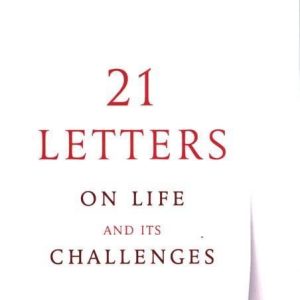 21 Letters on Life and Its Challenges Windmill Books