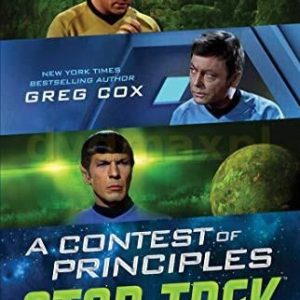 A Contest of Principles (Star Trek: The Original Series) - Greg Cox [KSIĄŻKA]