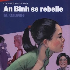 An Binh se rebelle +CD