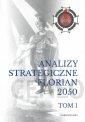 Analizy strategiczne Florian 2050. Tom 1