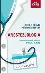 Anestezjologia. Na dyżurze