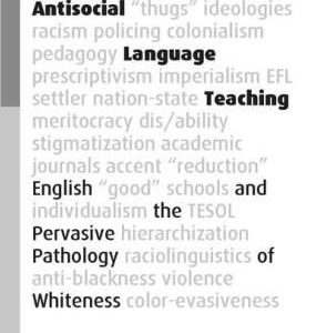 Antisocial Language Teaching