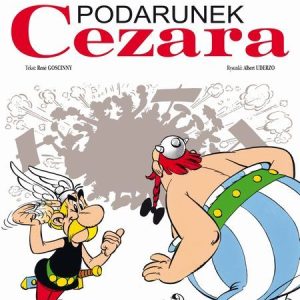 Asterix Podarunek Cezara tom 21