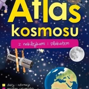 Atlas kosmosu z naklejkami i plakatem