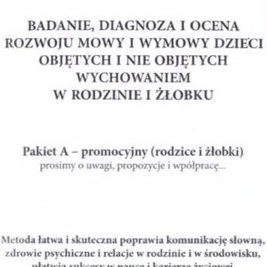 Badanie mowy pakiet A - promoc. rodzice i żłobki..