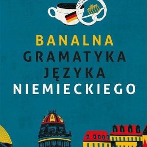 Banalna gramatyka języka niemieckiego