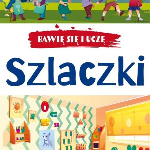 Bawię się i uczę. Szlaczki w.3