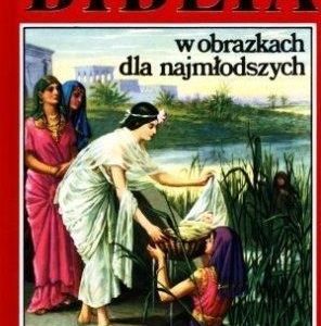 Biblia w obrazkach dla najmłodszych