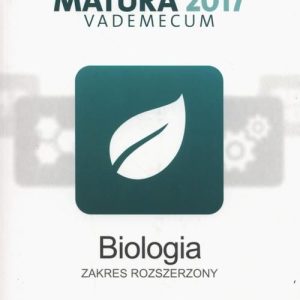 Biologia Matura 2017 Vademecum Zakres Rozszerzony