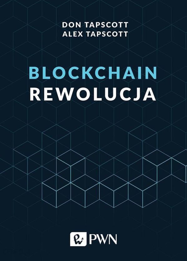 Blockchain. Rewolucja