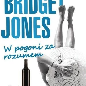 Bridget Jones: W pogoni za rozumem