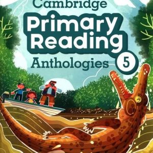 Cambridge Primary Reading Anthologies 5 Student's Book with Online Audio