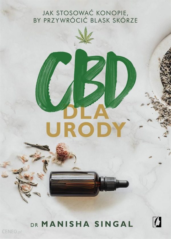 CBD dla urody. Jak stosować konopie