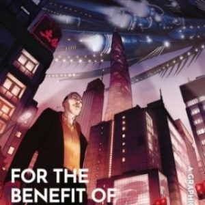 Cixin Liu's For the Benefit of Mankind