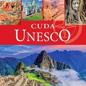 Cuda UNESCO [Opracowanie zbiorowe]