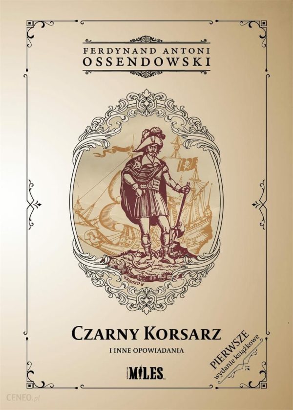 Czarny Korsarz i inne opowiadania WYDAWNICTWO MILES