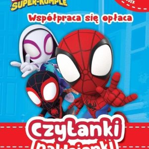 Czytanki naklejanki. Marvel Spidey i Super-kumple. Współpraca się opłaca