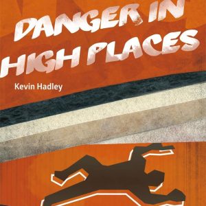 Danger in High Places. Angielski Kryminał z ćwiczeniami. Poziom B1-B2