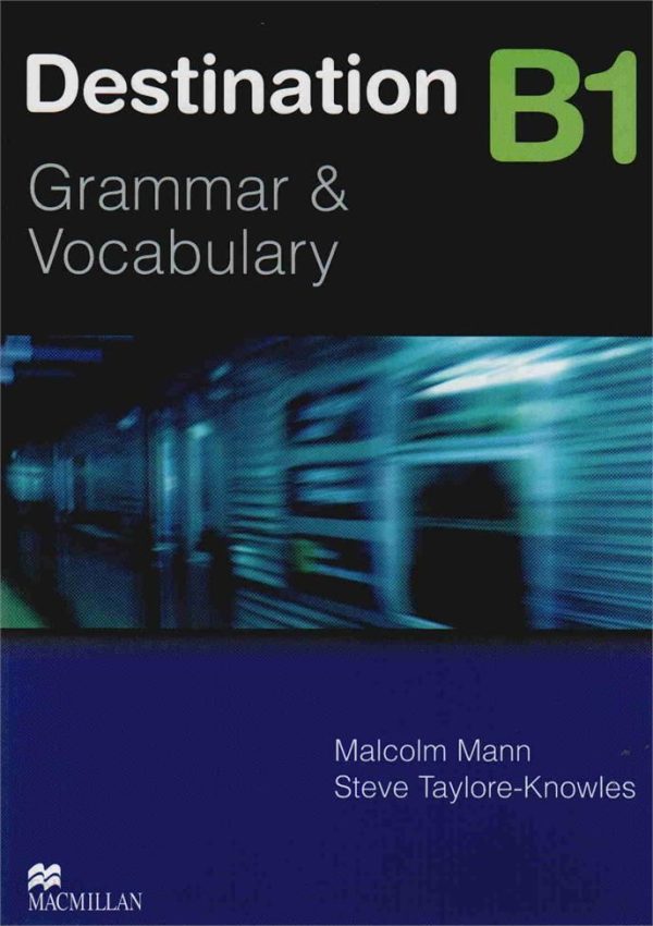 Destination Grammar B1 Student's Book with Key