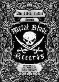 Dla dobra metalu. Historia Metal Blade Records - Brian Slagel