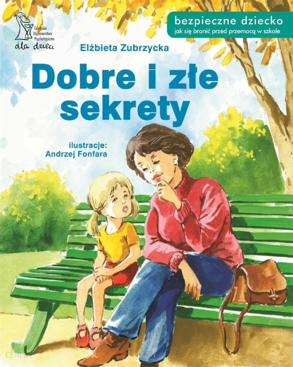 Dobre i złe sekrety pdf Elżbieta Zubrzycka - ebook - najszybsza wysyłka!