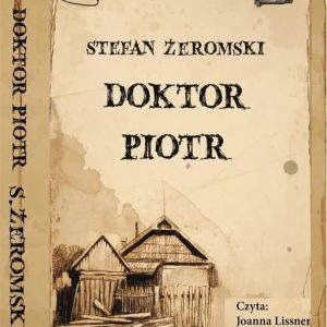 Doktor Piotr (Audiobook)