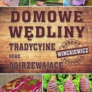 Domowe wędliny tradycyjne oraz dojrzewające