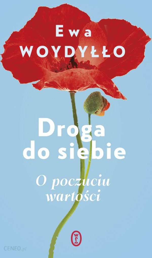 Droga do siebie. O poczuciu wartości