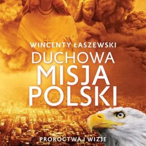 Duchowa misja polski
