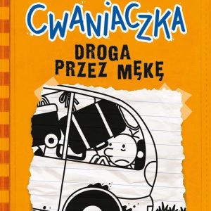 Dziennik cwaniaczka. Droga przez mękę