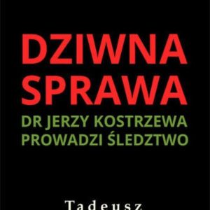 Dziwna sprawa