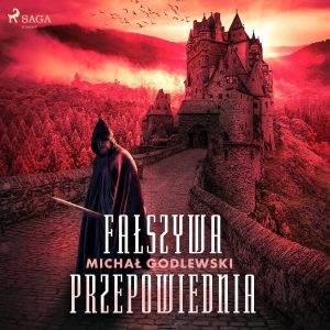 Fałszywa przepowiednia (Audiobook)