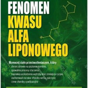 Fenomen kwasu alfa liponowego - Nowość