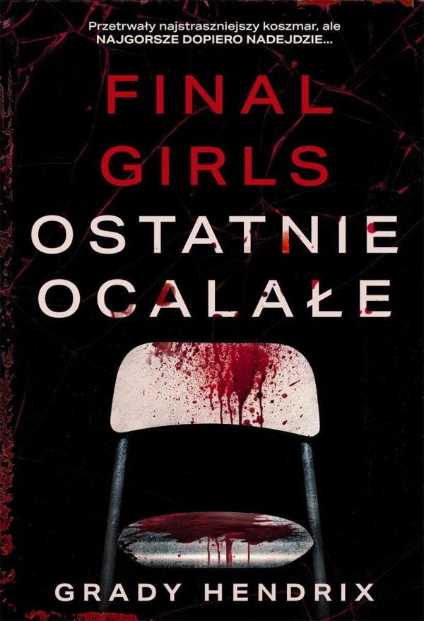 Final Girls. Ostatnie ocalałe