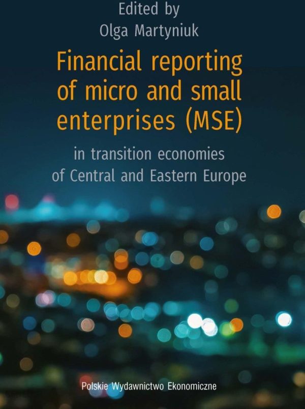 Financial reporting of micro and small enterprises (MSE) in transition economies of central and Eastern Europe