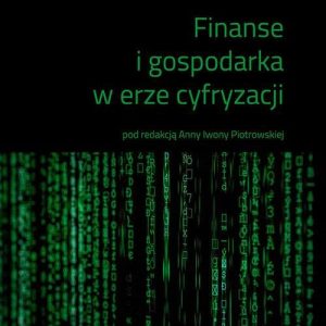 Finanse i gospodarka w erze cyfryzacji