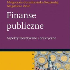 Finanse publiczne. Aspekty teoretyczne i praktyczne nowosc