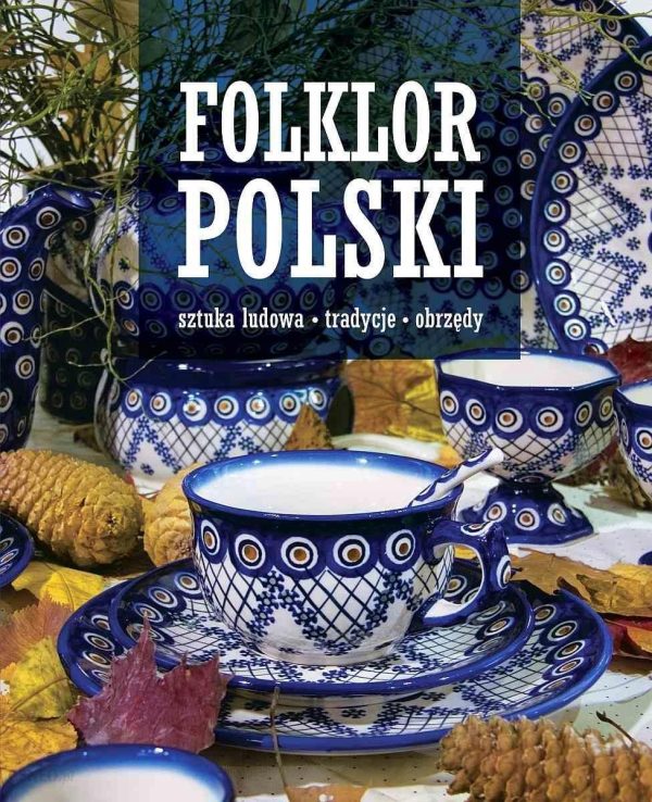 Folklor polski. Sztuka ludowa