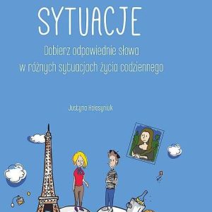 Francuski w tłumaczeniach. Sytuacje wyd. 2