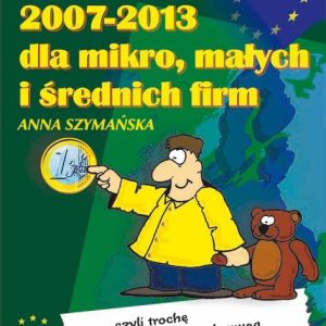 Fundusze UE 2007-2013 dla mikro