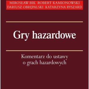 Gry hazardowe - Bik Mirosław