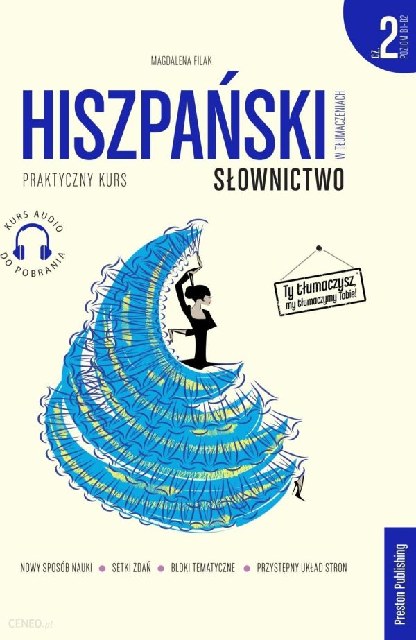 Hiszpański w tłumaczeniach. Słownictwo 2. Poziom B1-B2