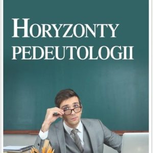 Horyzonty pedeutologii