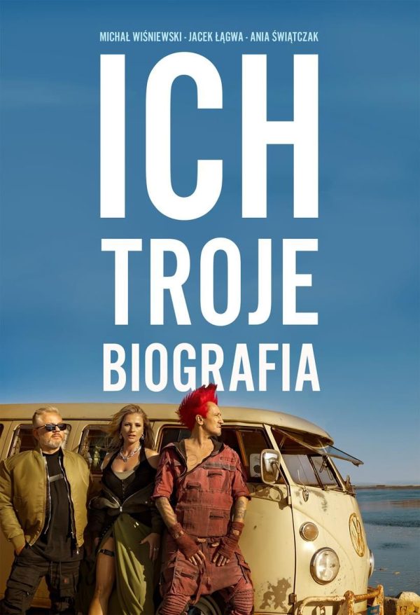 Ich Troje. Biografia (e-book)