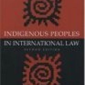 Indigenous Peoples in International Law