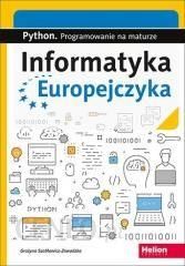 Informatyka Europejczyka. Python. Programowanie na maturze