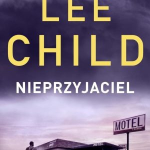 Jack Reacher. Nieprzyjaciel