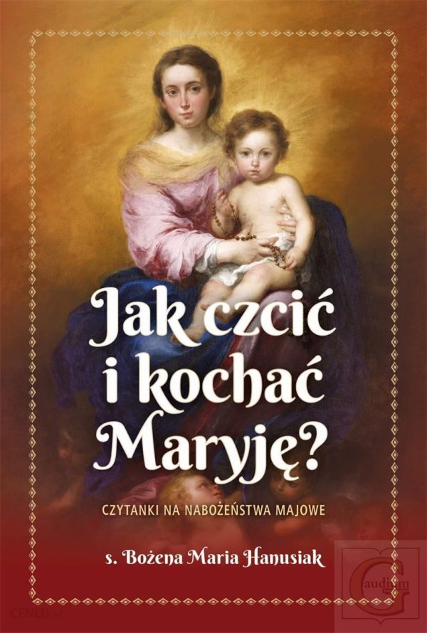 Jak czcić i kochać Maryję?... - 06512