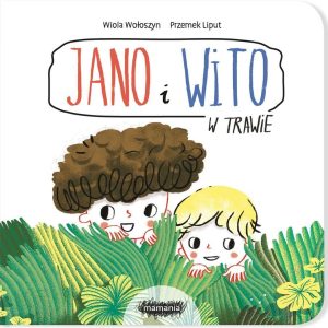 Jano I Wito W Trawie - Wiola Wołoszyn